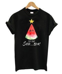 Christmas in july Tis the Sea.. Sun T-Shirt